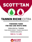 Scott'Tan Riche Extra™ Tannin 250 g